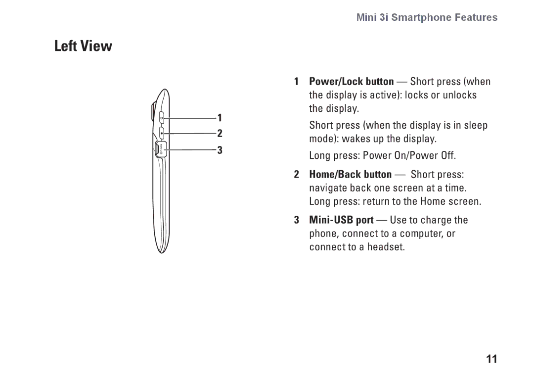 Dell MINI 3I setup guide Left View, Mini 3i Smartphone Features 