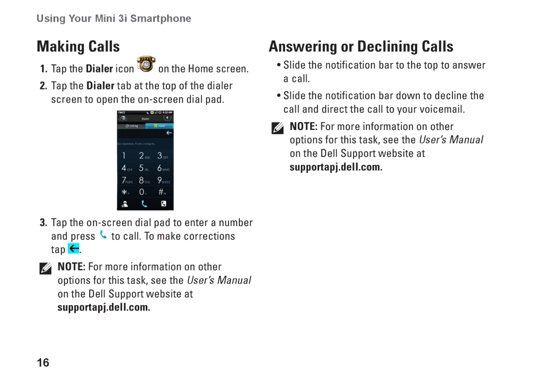 Dell MINI 3I setup guide Making Calls, Answering or Declining Calls 