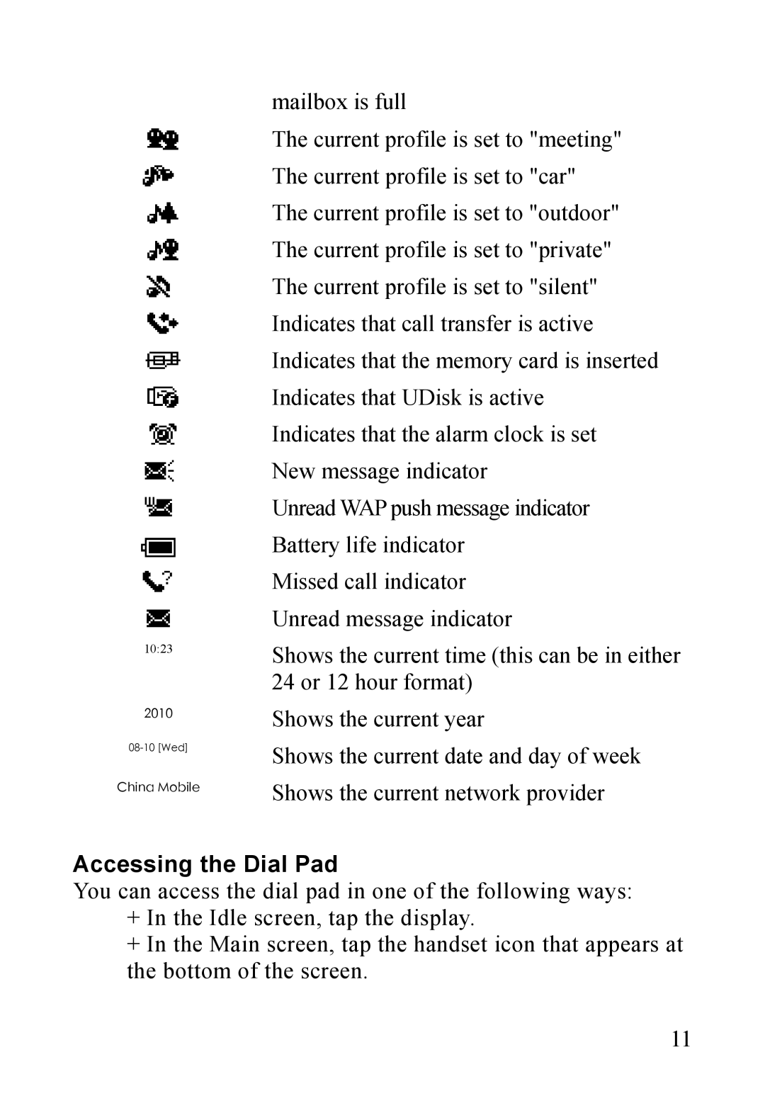 Dell MINI 3T1 manual Accessing the Dial Pad 