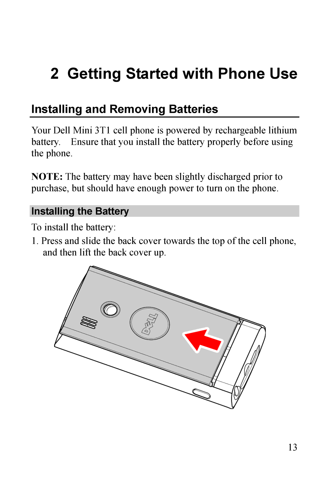 Dell MINI 3T1 manual Getting Started with Phone Use, Installing and Removing Batteries, Installing the Battery 