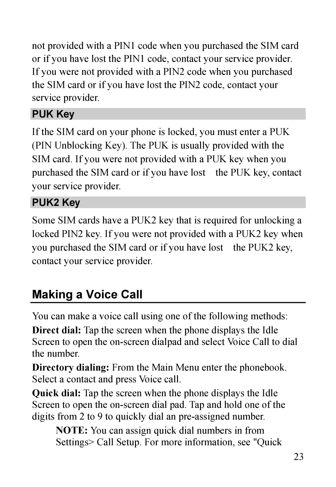 Dell MINI 3T1 manual Making a Voice Call, PUK Key, PUK2 Key 