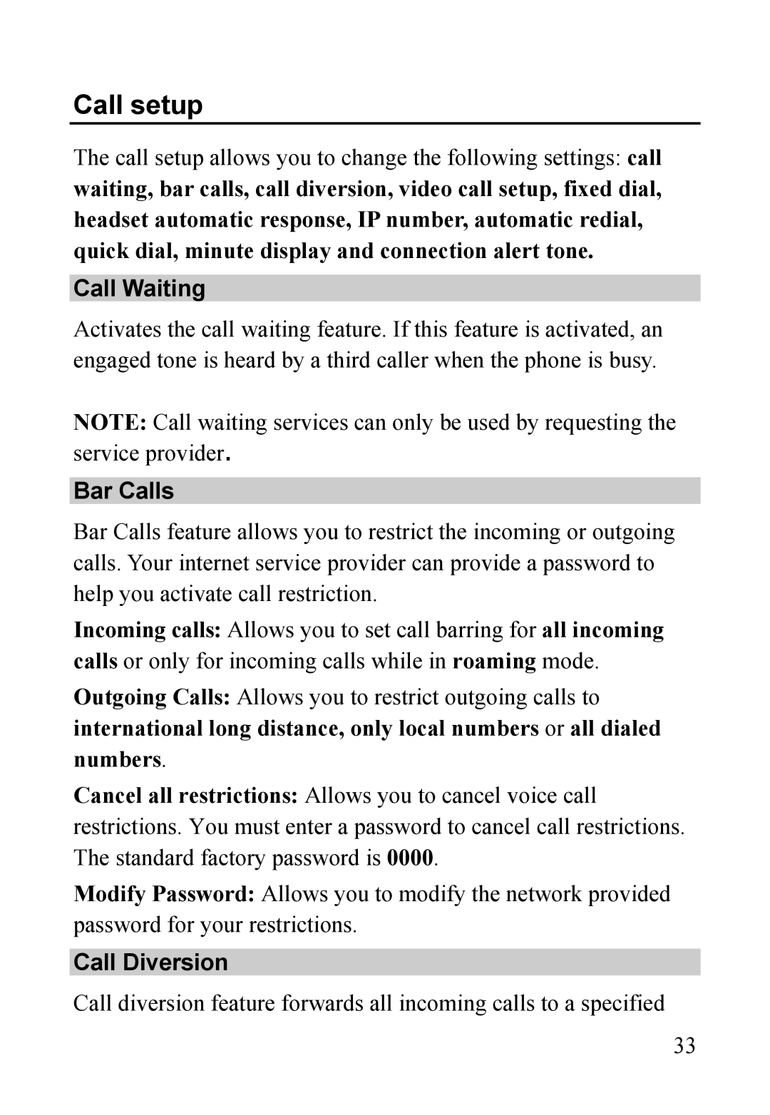 Dell MINI 3T1 manual Call setup, Call Waiting, Bar Calls, Call Diversion 