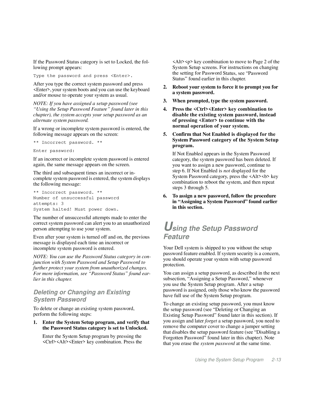 Dell Mini Tower System manual Using the Setup Password Feature, Deleting or Changing an Existing System Password 