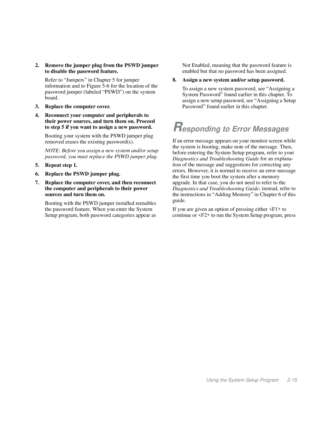 Dell Mini Tower System manual Responding to Error Messages, Assign a new system and/or setup password 