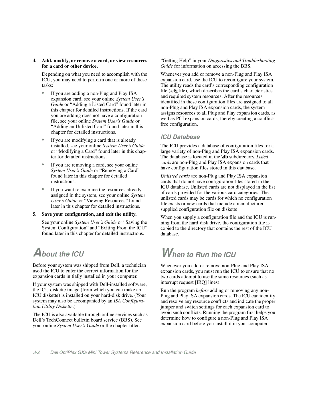 Dell Mini Tower System About the ICU, When to Run the ICU, ICU Database, Save your configuration, and exit the utility 