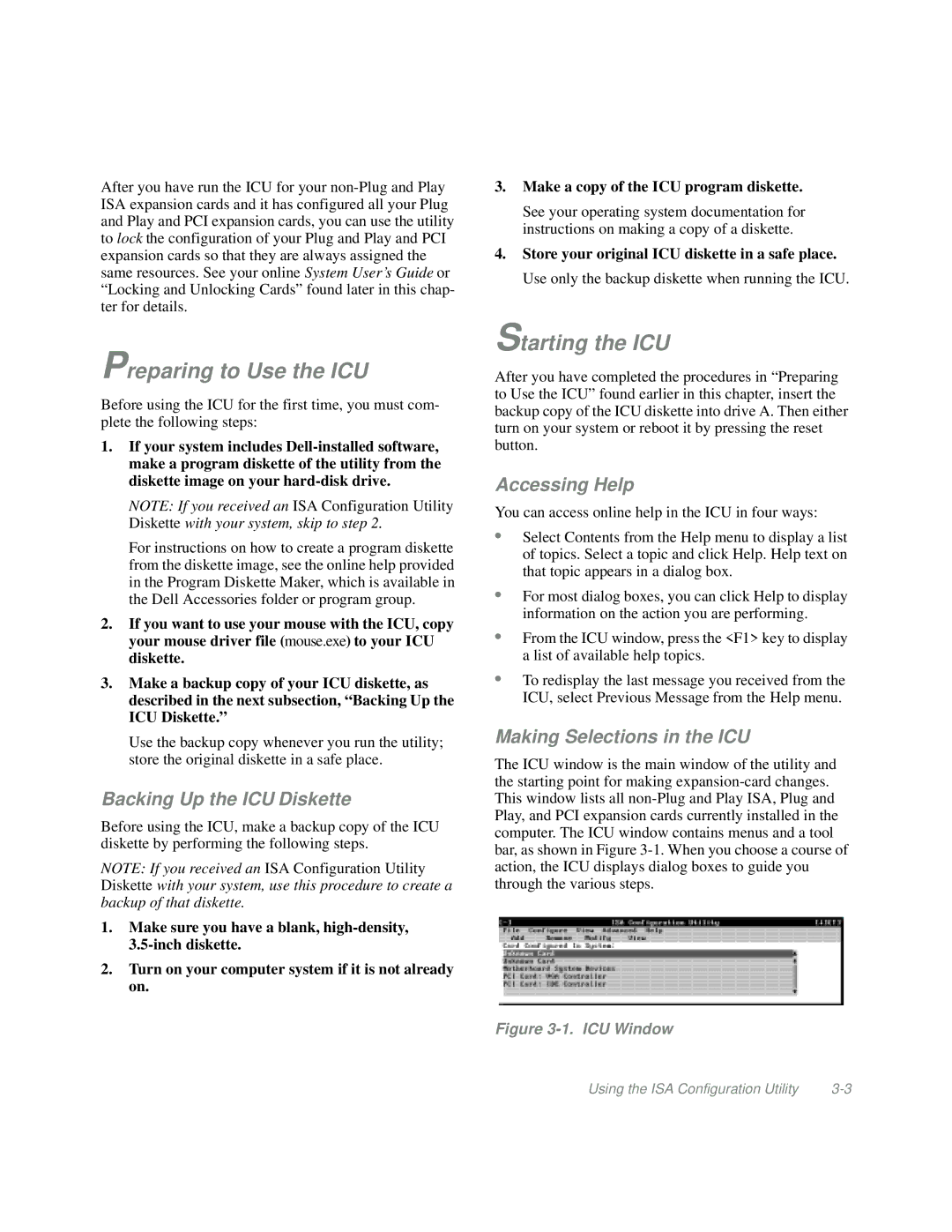 Dell Mini Tower System manual Preparing to Use the ICU, Starting the ICU, Backing Up the ICU Diskette, Accessing Help 