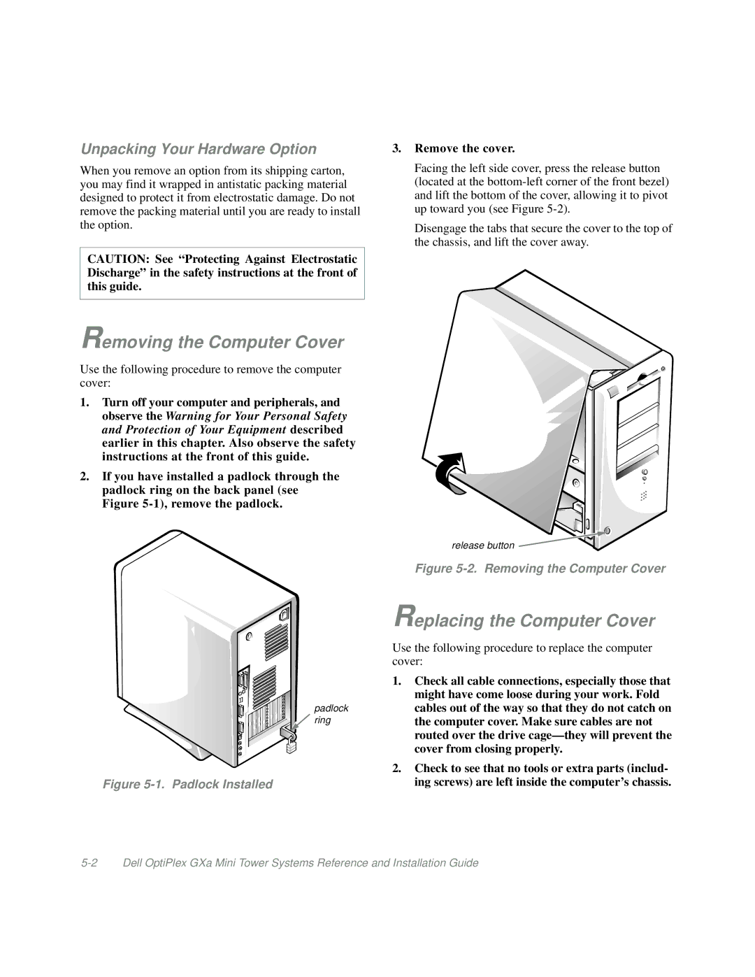 Dell Mini Tower System manual Removing the Computer Cover, Replacing the Computer Cover, Unpacking Your Hardware Option 