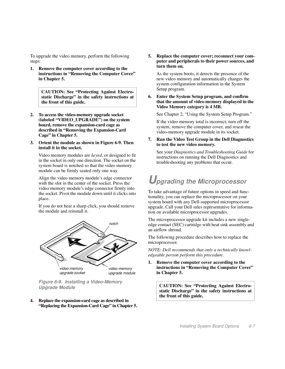 Dell Mini Tower System manual Upgrading the Microprocessor, Installing a Video-Memory Upgrade Module 