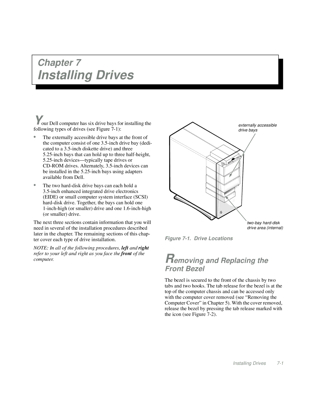 Dell Mini Tower System manual Installing Drives, Removing and Replacing the Front Bezel 