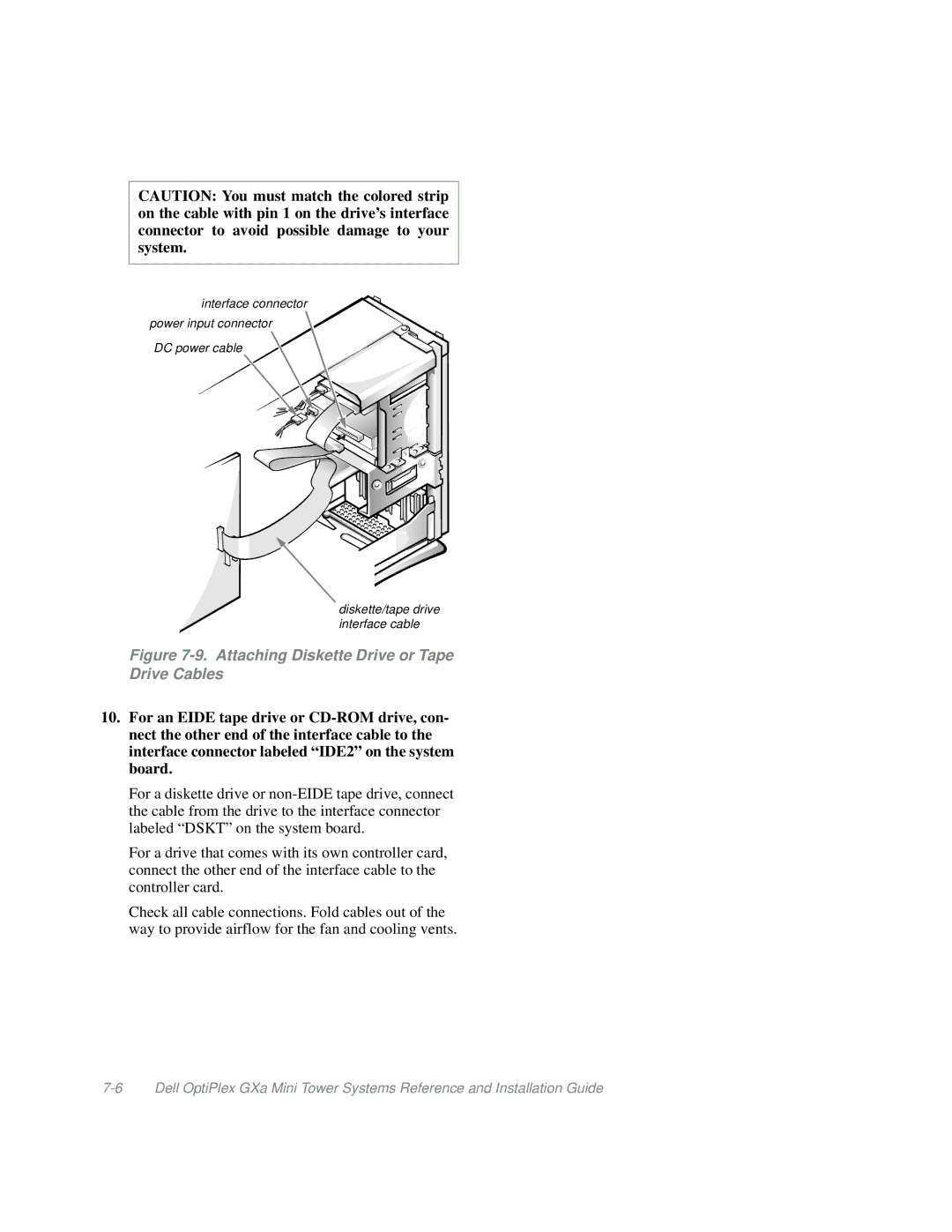 Dell Mini Tower System manual Attaching Diskette Drive or Tape Drive Cables 