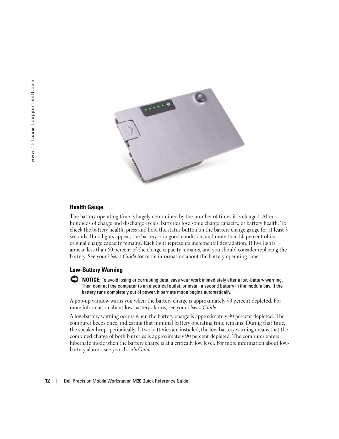 Dell Mobile Workstation M20 manual Health Gauge, Low-Battery Warning 