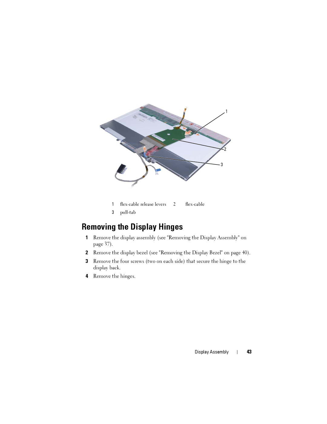 Dell Model PP06XA service manual Removing the Display Hinges 