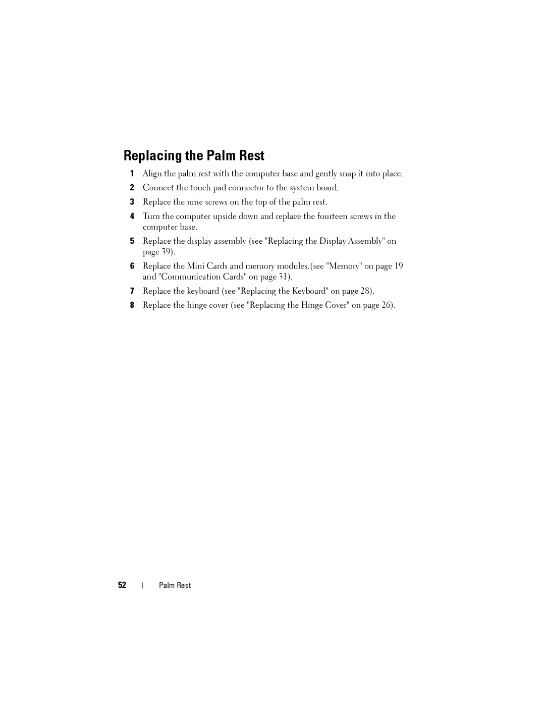 Dell Model PP06XA service manual Replacing the Palm Rest 