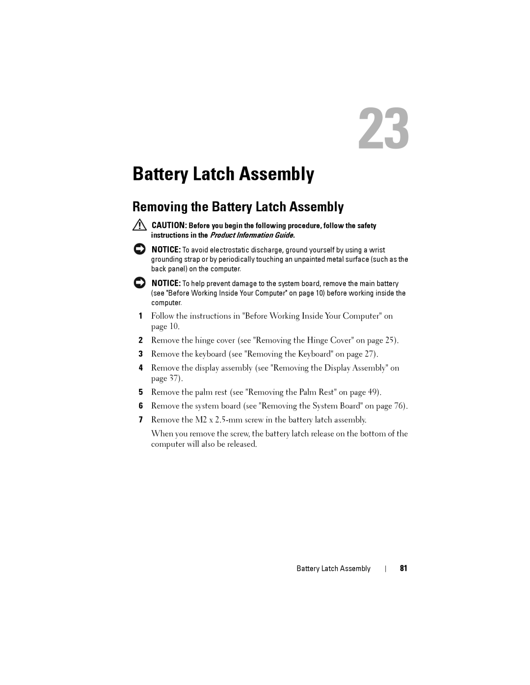 Dell Model PP06XA service manual Removing the Battery Latch Assembly 