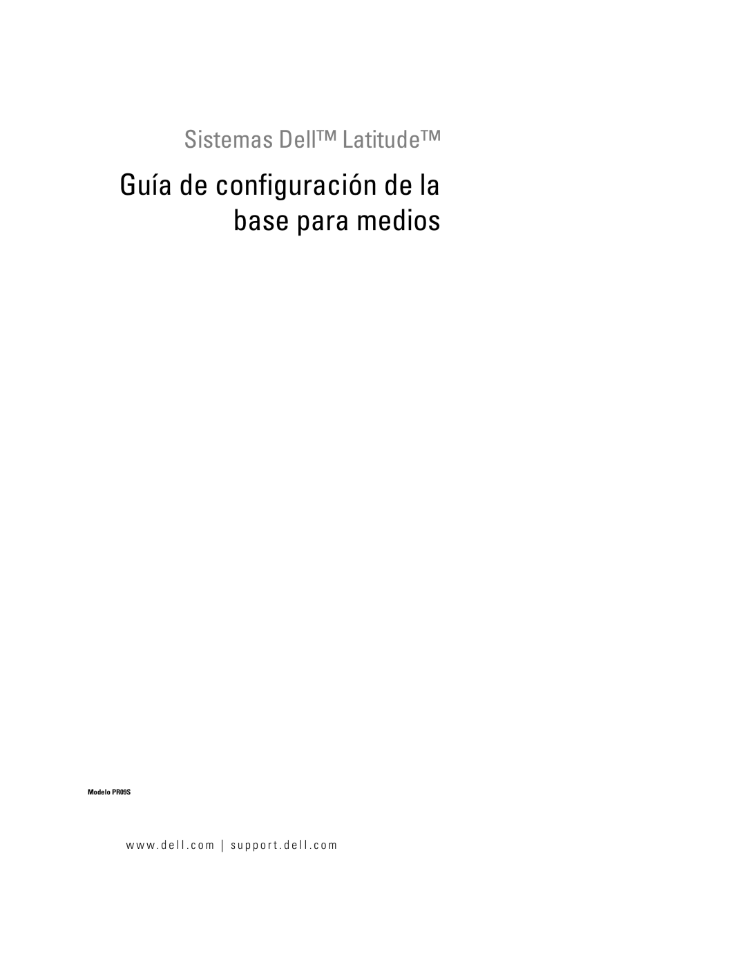 Dell Model PR09S setup guide Guía de configuración de la base para medios 