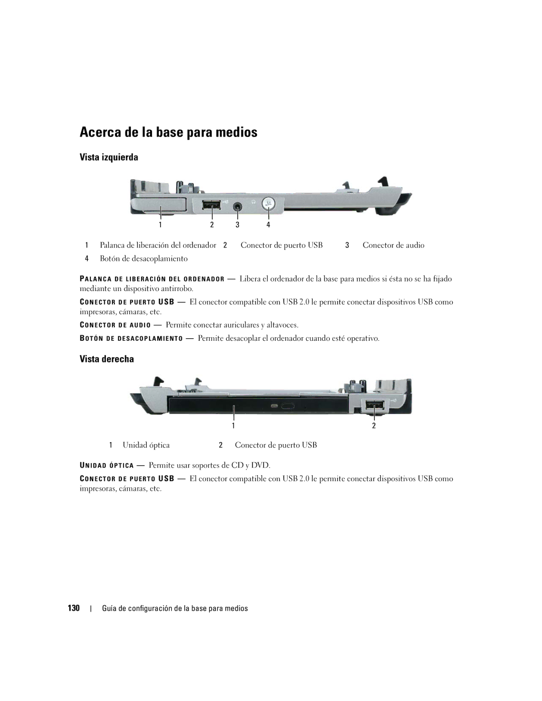 Dell Model PR09S setup guide Acerca de la base para medios, Vista izquierda, Vista derecha, 130 