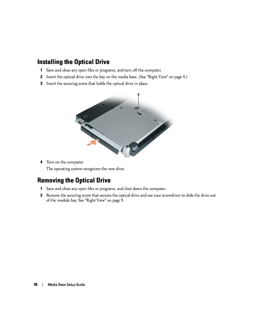 Dell Model PR09S setup guide Installing the Optical Drive, Removing the Optical Drive 