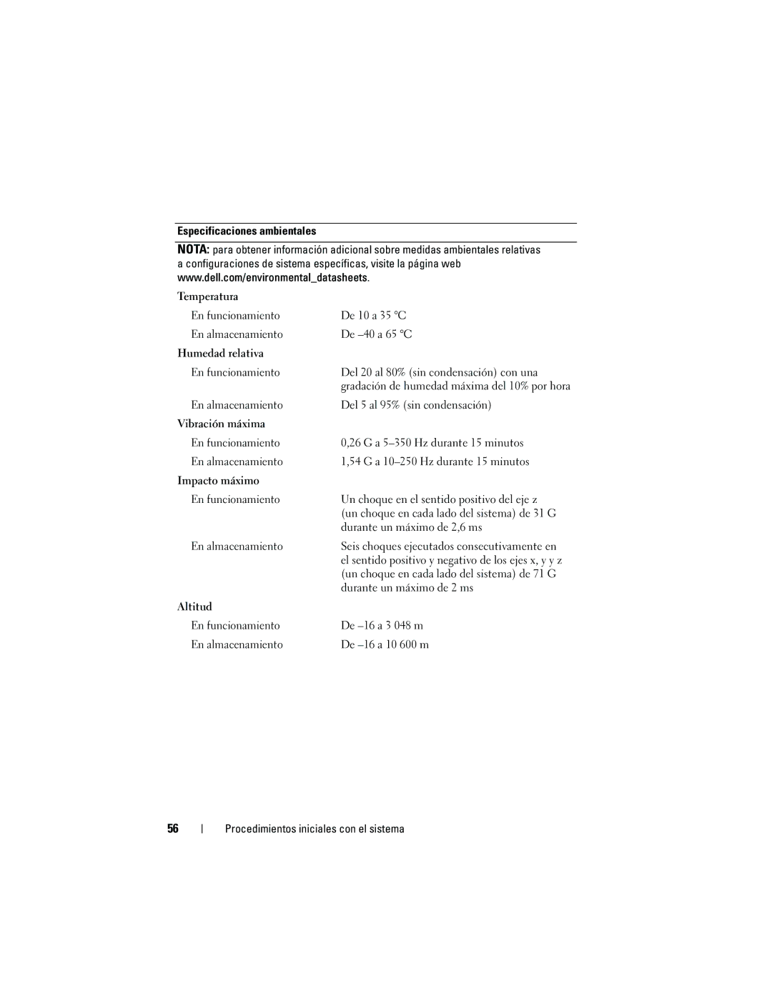 Dell MP148 manual Especificaciones ambientales, De 10 a 35 C, De -40 a 65 C, Del 20 al 80% sin condensación con una 