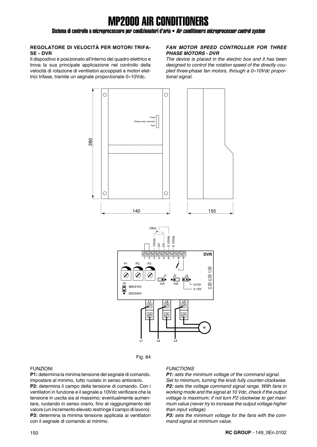 Dell MP2000 Regolatore DI Velocità PER Motori TRIFA- SE DVR, FAN Motor Speed Controller for Three Phase Motors DVR, 280 