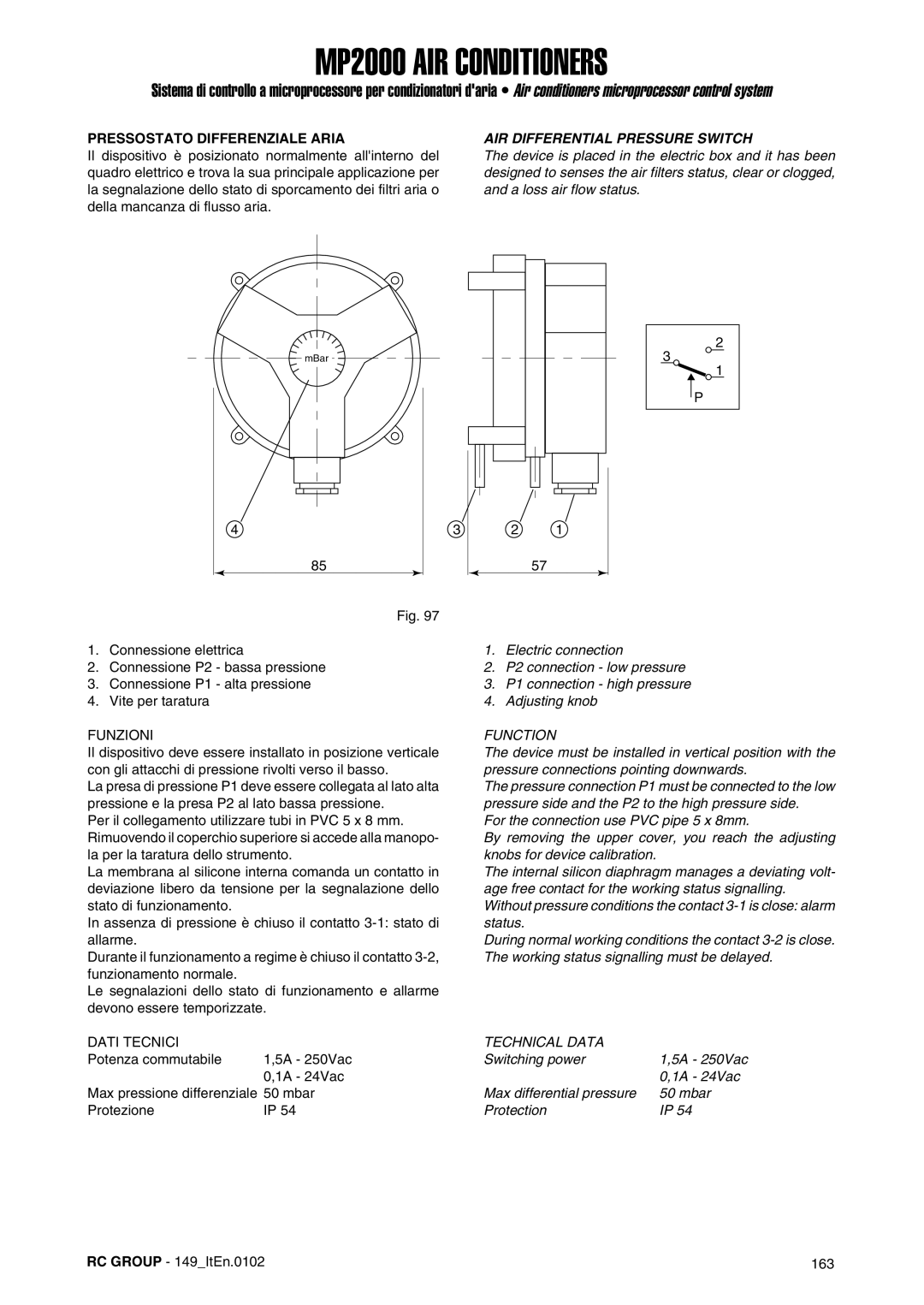 Dell MP2000 manual Pressostato Differenziale Aria, AIR Differential Pressure Switch, 24Vac, Max differential pressure Mbar 