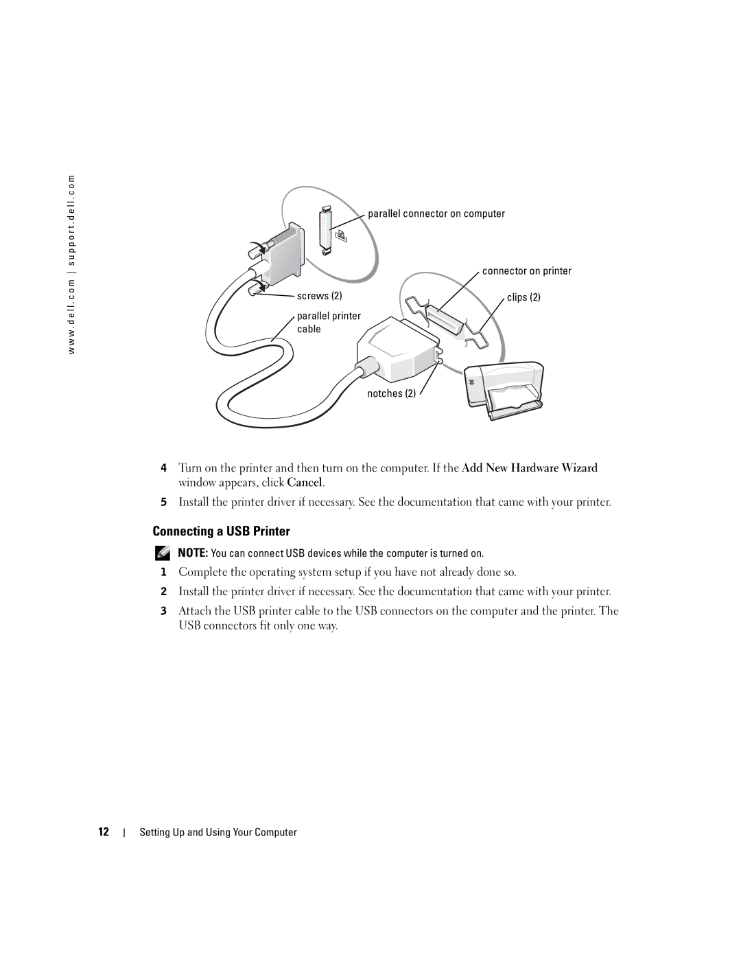 Dell MTC2, G7279, DMC Connecting a USB Printer, Parallel connector on computer, Screws Clips Parallel printer Cable Notches 