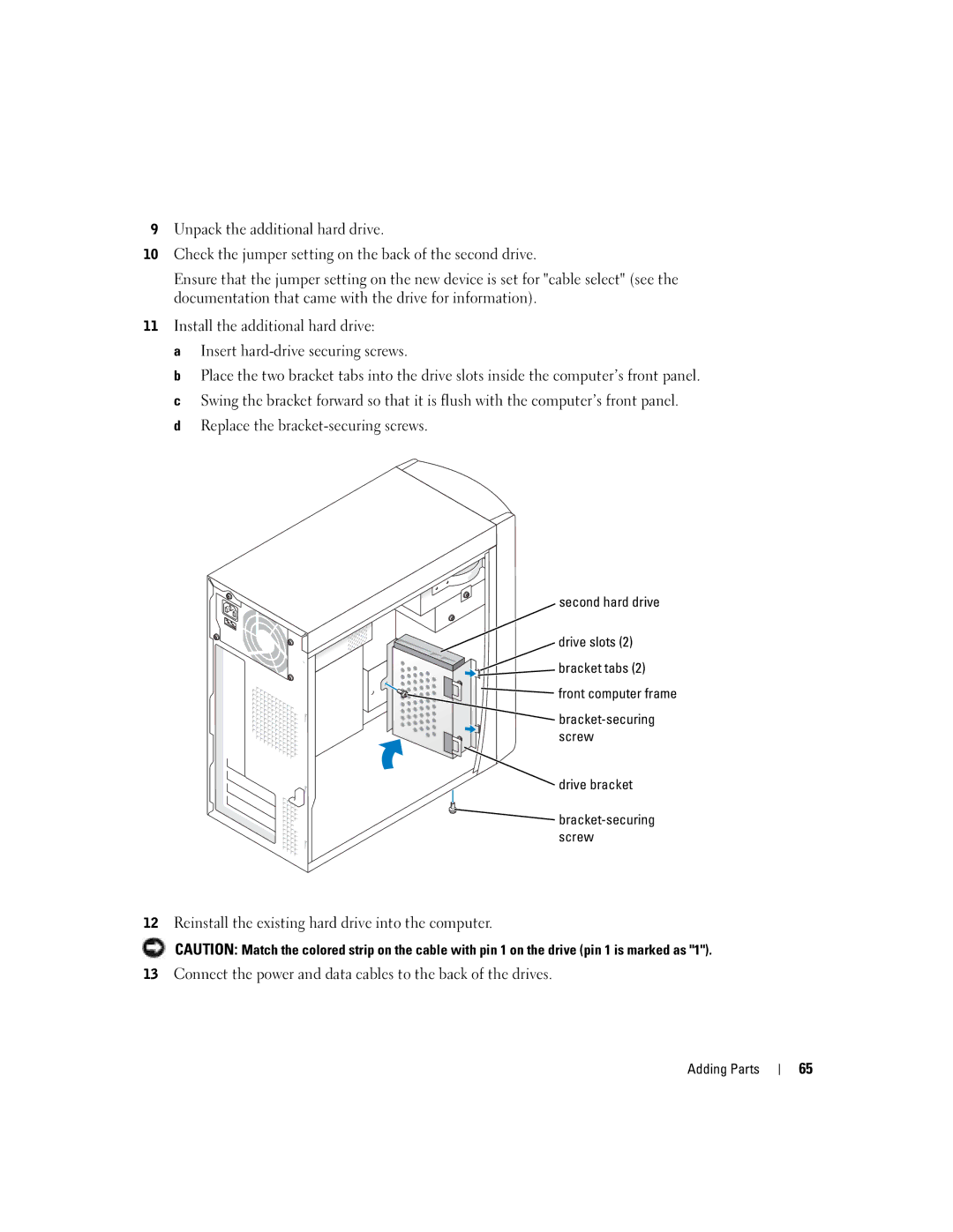 Dell DMC, MTC2, G7279 manual Drive bracket 