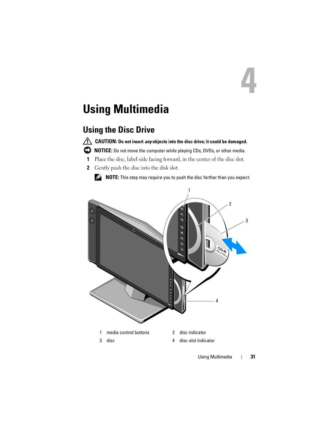 Dell MTG owner manual Using Multimedia, Using the Disc Drive 