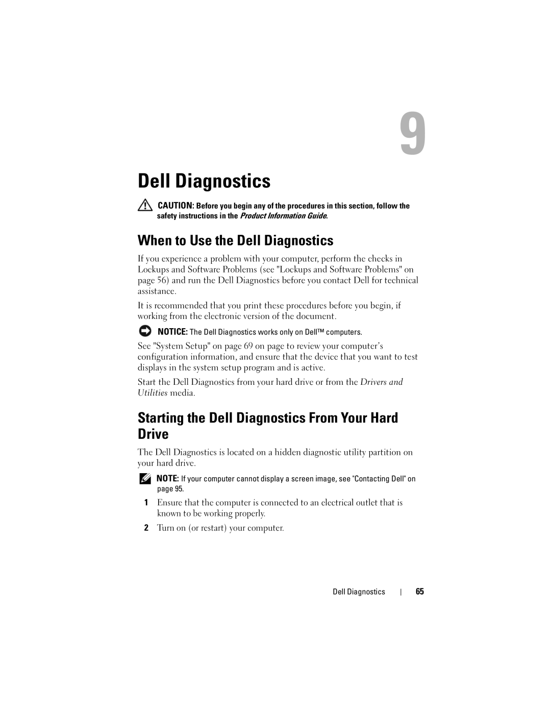 Dell MTG owner manual When to Use the Dell Diagnostics, Starting the Dell Diagnostics From Your Hard Drive 