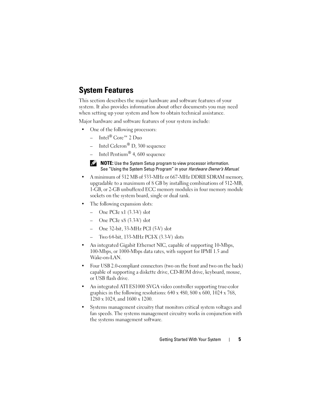 Dell JU892, MVT01 manual System Features 