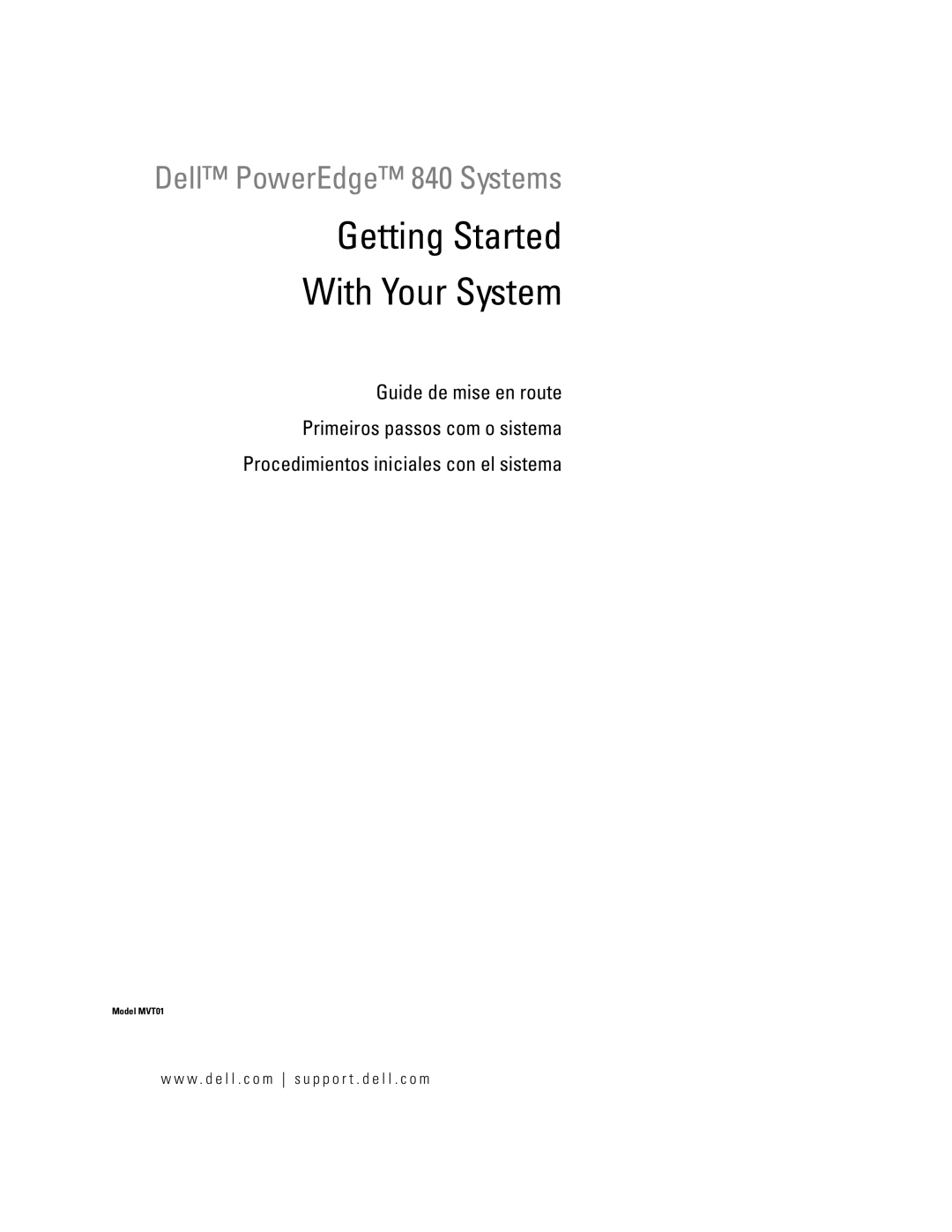 Dell MVT01 manual Getting Started With Your System 