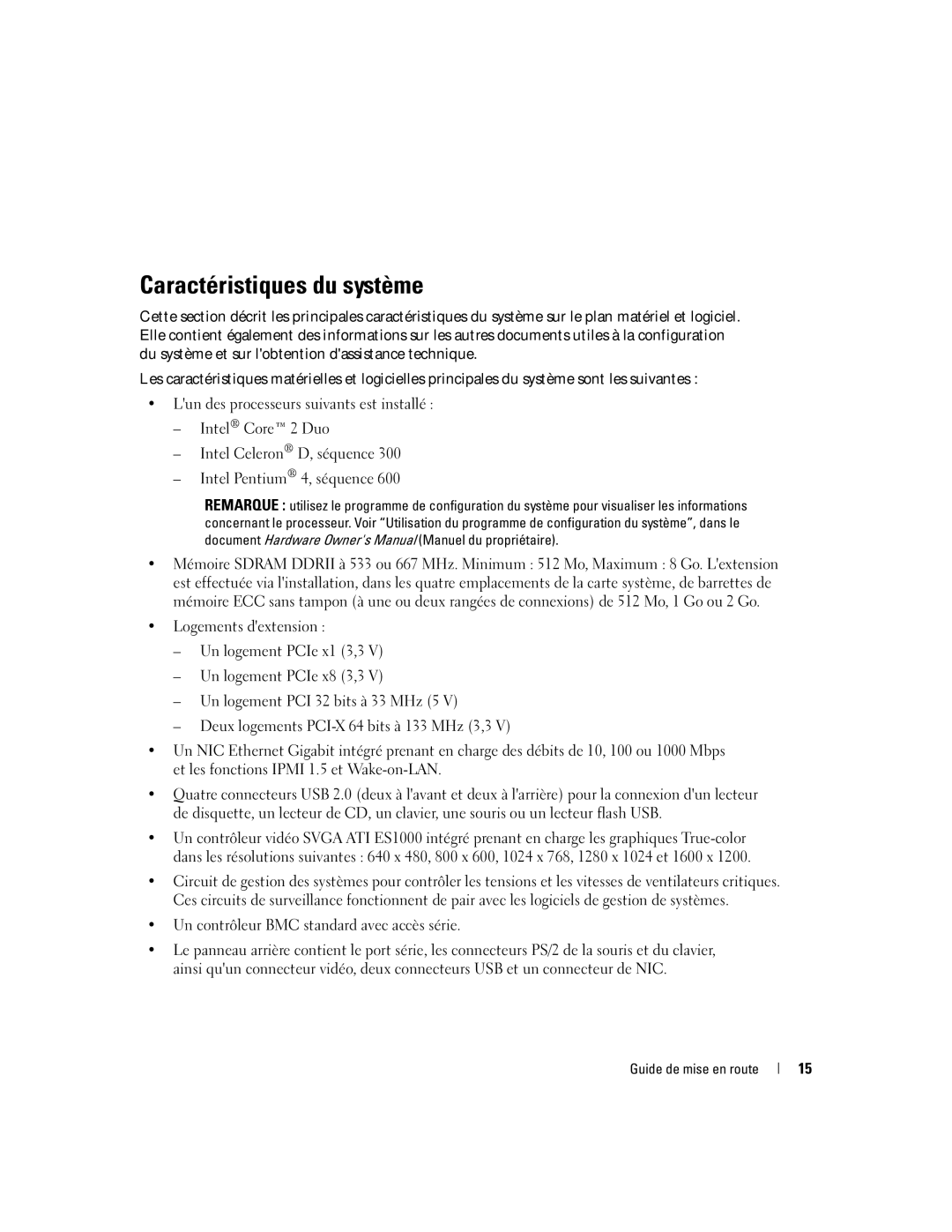 Dell MVT01 manual Caractéristiques du système, Un contrôleur BMC standard avec accès série 