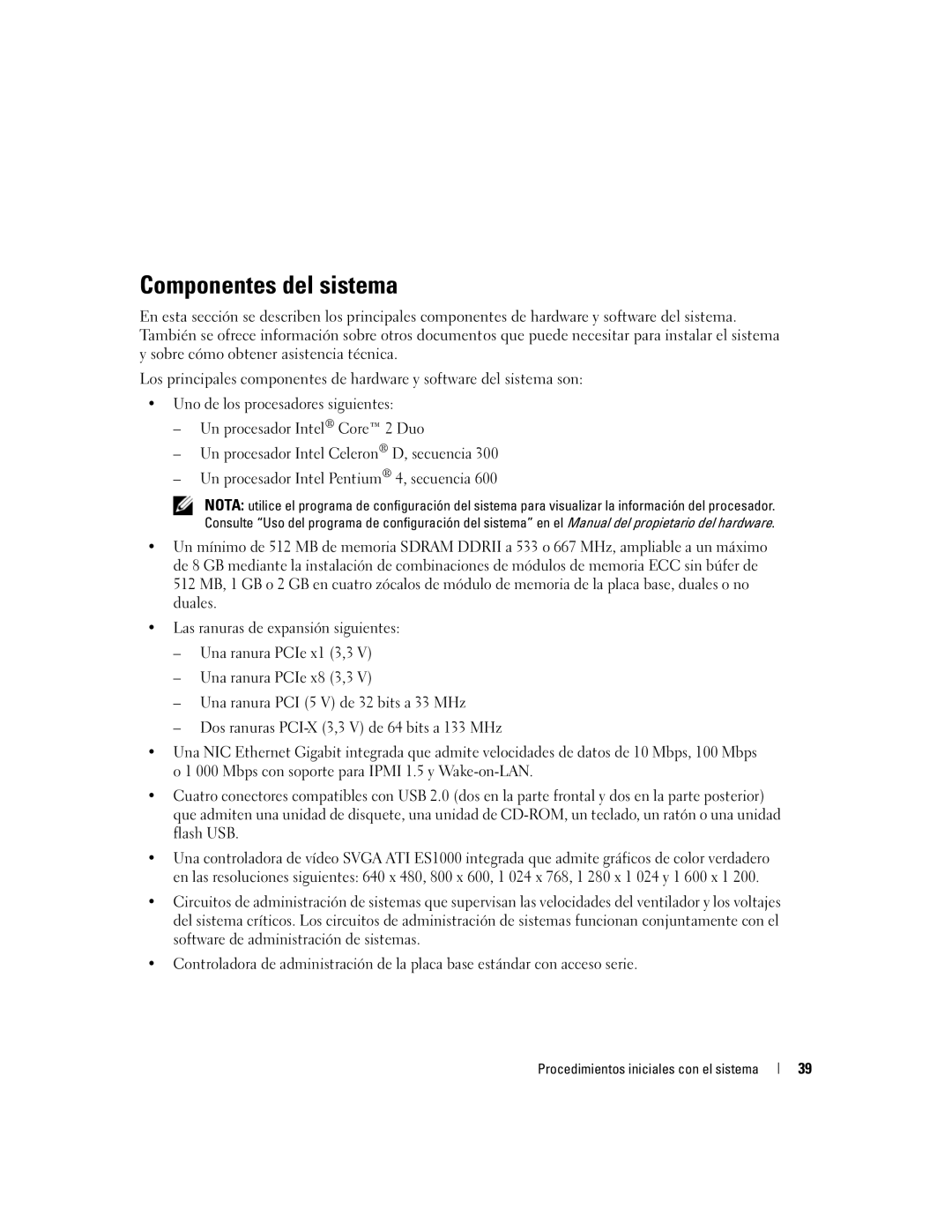 Dell MVT01 manual Componentes del sistema, Procedimientos iniciales con el sistema 