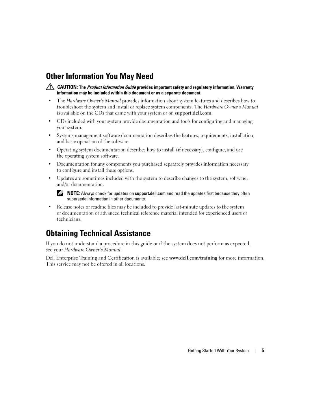 Dell MVT01 manual Other Information You May Need, Obtaining Technical Assistance 