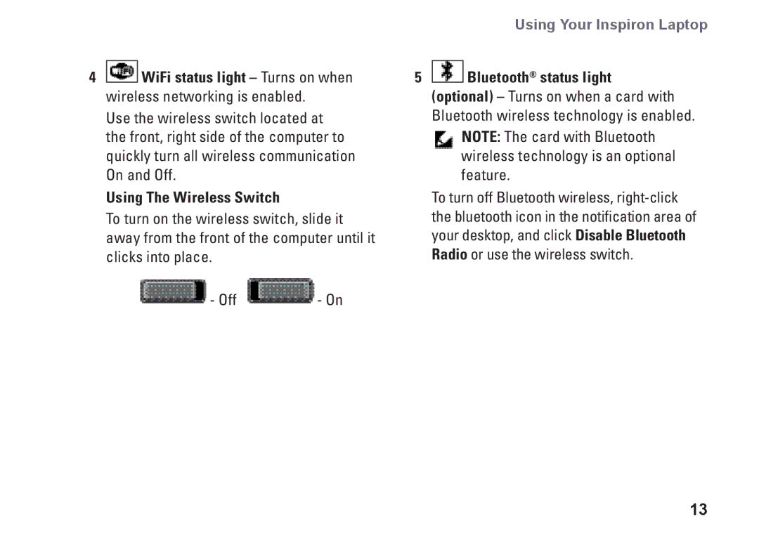 Dell PP25L, N073F setup guide WiFi status light Turns on when Bluetooth status light, Using The Wireless Switch 