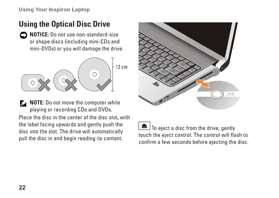 Dell N073F, PP25L setup guide Using the Optical Disc Drive 