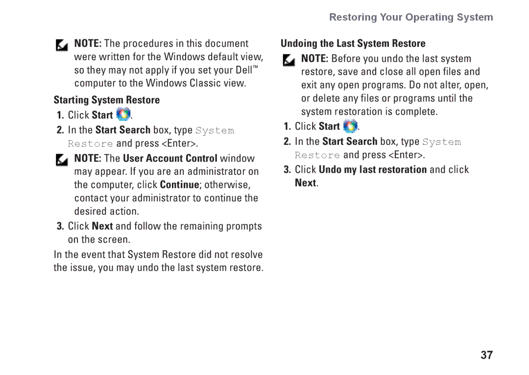 Dell PP25L, N073F Starting System Restore, Undoing the Last System Restore, Click Undo my last restoration and click Next 