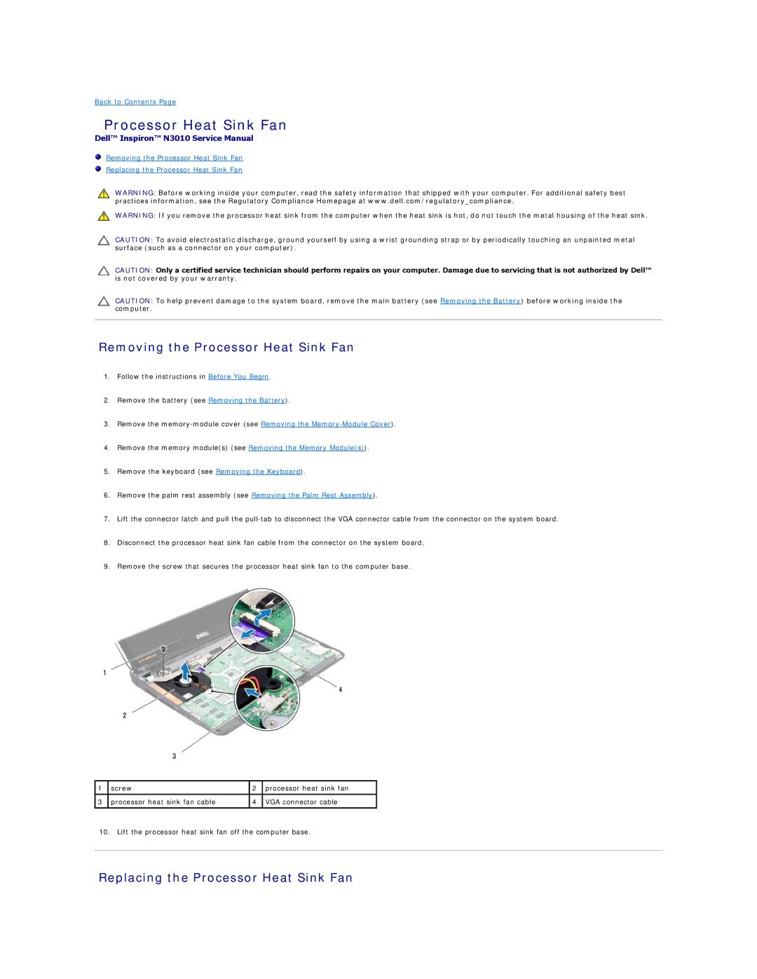 Dell N3010 manual Removing the Processor Heat Sink Fan, Replacing the Processor Heat Sink Fan 