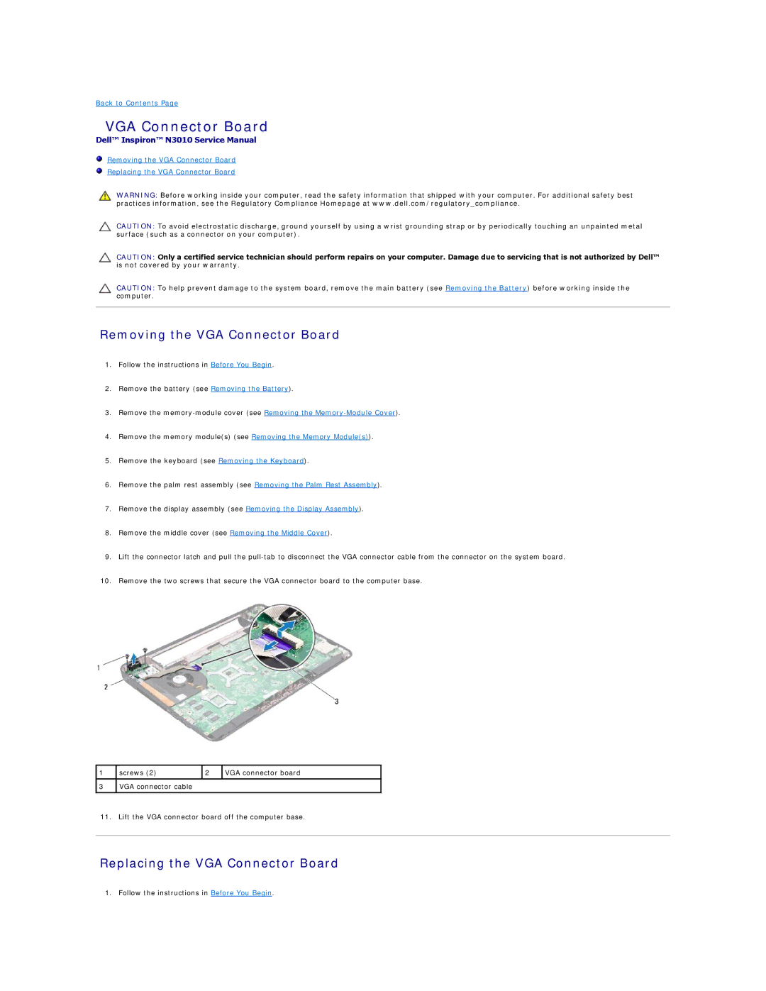 Dell N3010 manual Removing the VGA Connector Board, Replacing the VGA Connector Board 