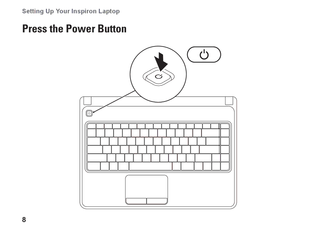 Dell N4020, N4030, P1M49, P07G003, P07G001 setup guide Press the Power Button 