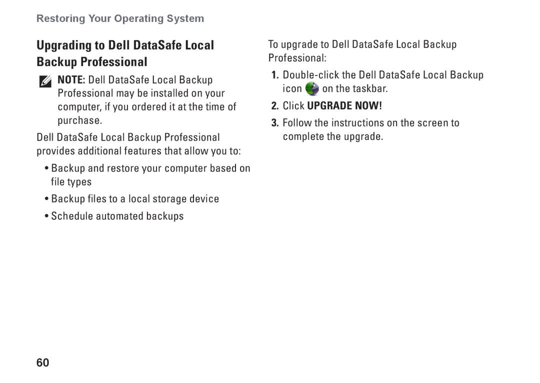 Dell P1M49, N4020, N4030, P07G003, P07G001 setup guide Upgrading to Dell DataSafe Local Backup Professional, Click Upgrade Now 