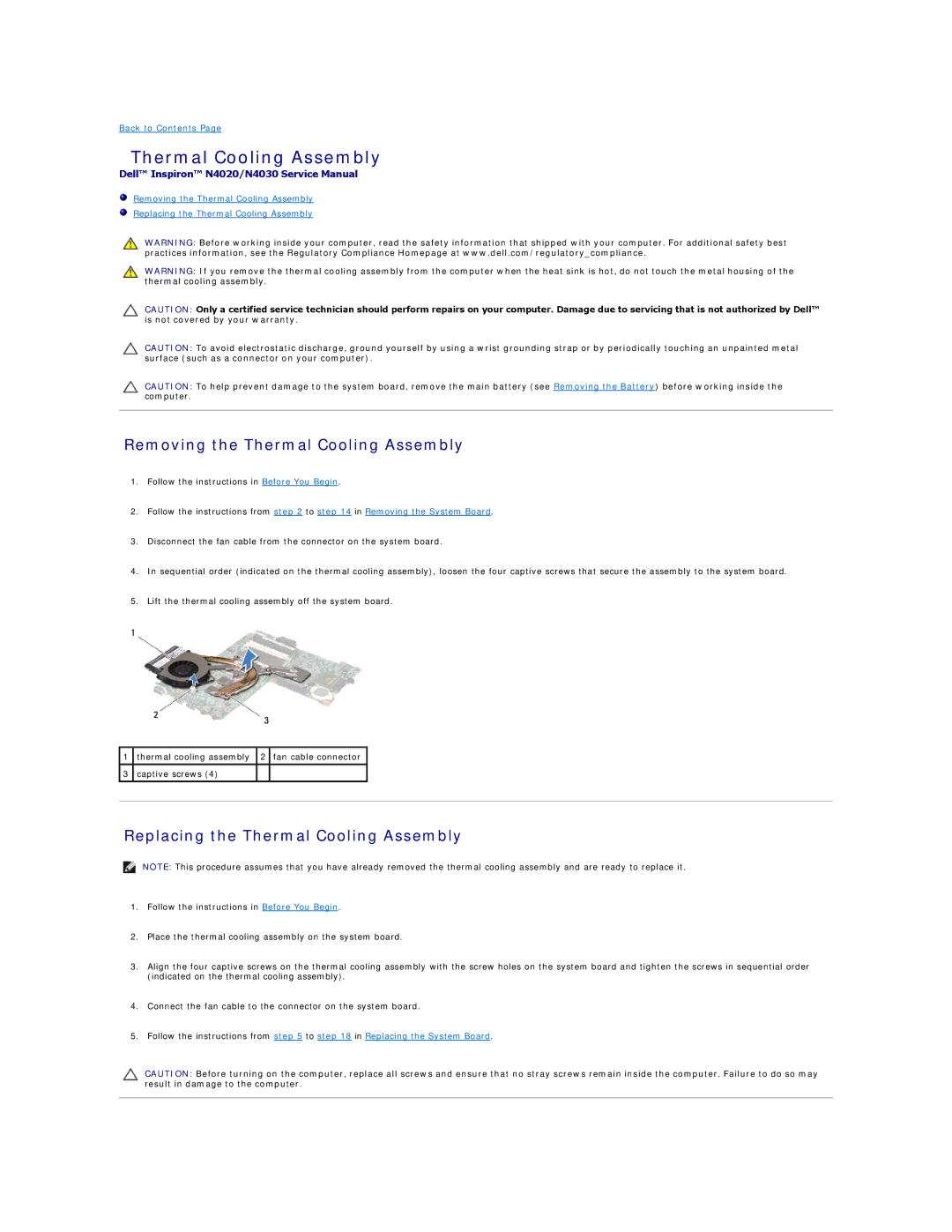 Dell N4030, N4020 manual Removing the Thermal Cooling Assembly, Replacing the Thermal Cooling Assembly 