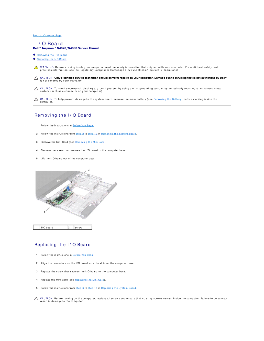 Dell N4020, N4030 manual Removing the I/O Board, Replacing the I/O Board 