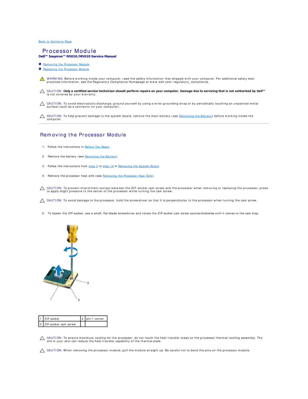 Dell N5010, M5010 manual Removing the Processor Module 