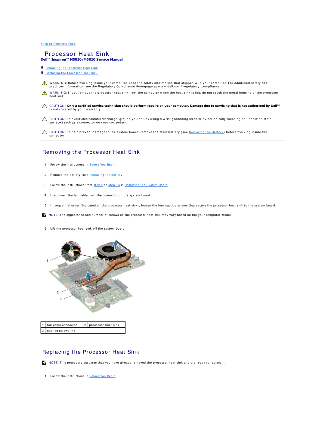 Dell N5010, M5010 manual Removing the Processor Heat Sink, Replacing the Processor Heat Sink 