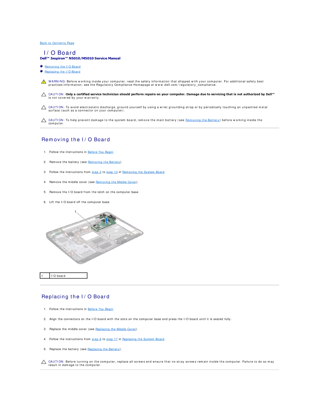 Dell N5010, M5010 manual Removing the I/O Board, Replacing the I/O Board 