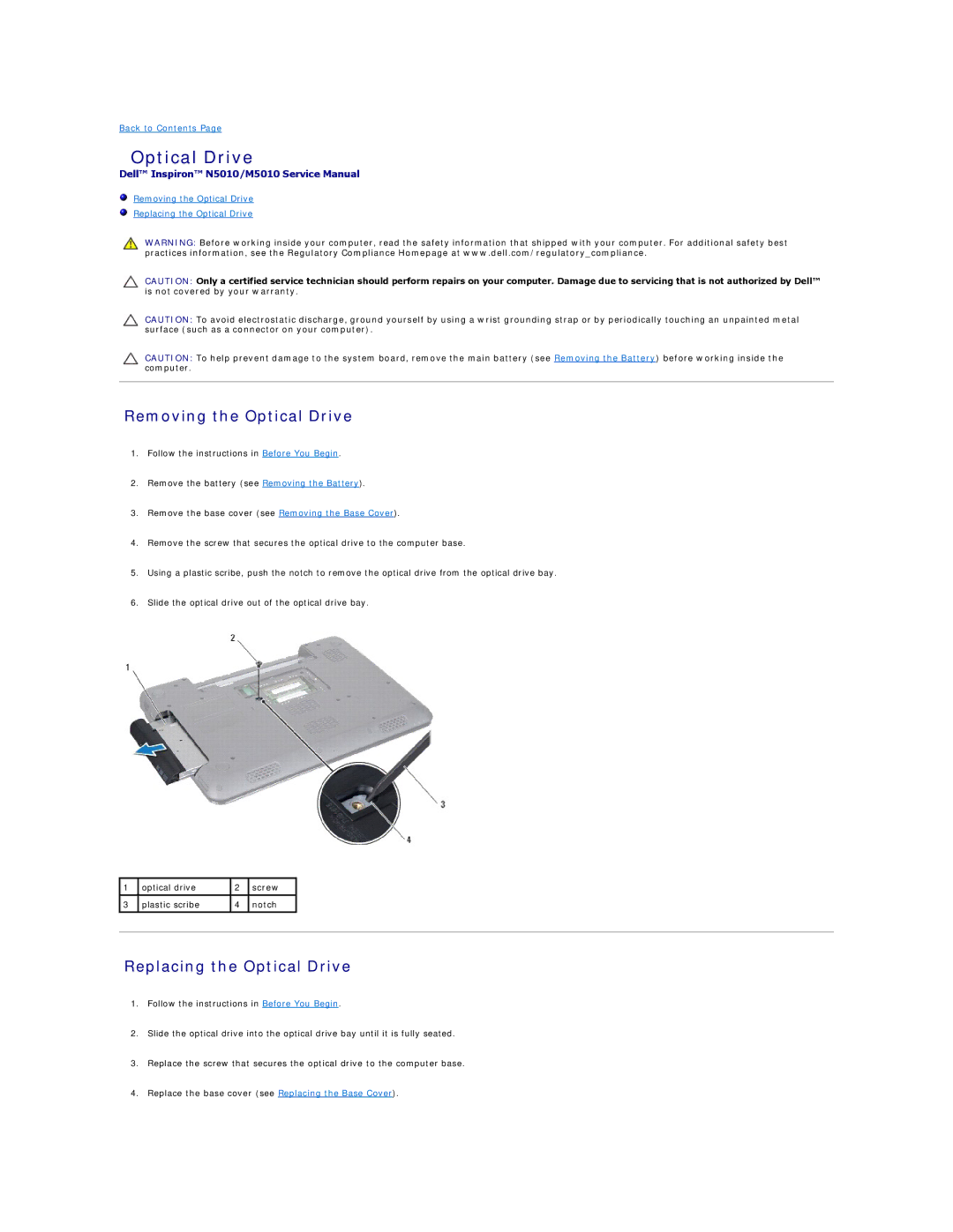 Dell N5010, M5010 manual Removing the Optical Drive, Replacing the Optical Drive 