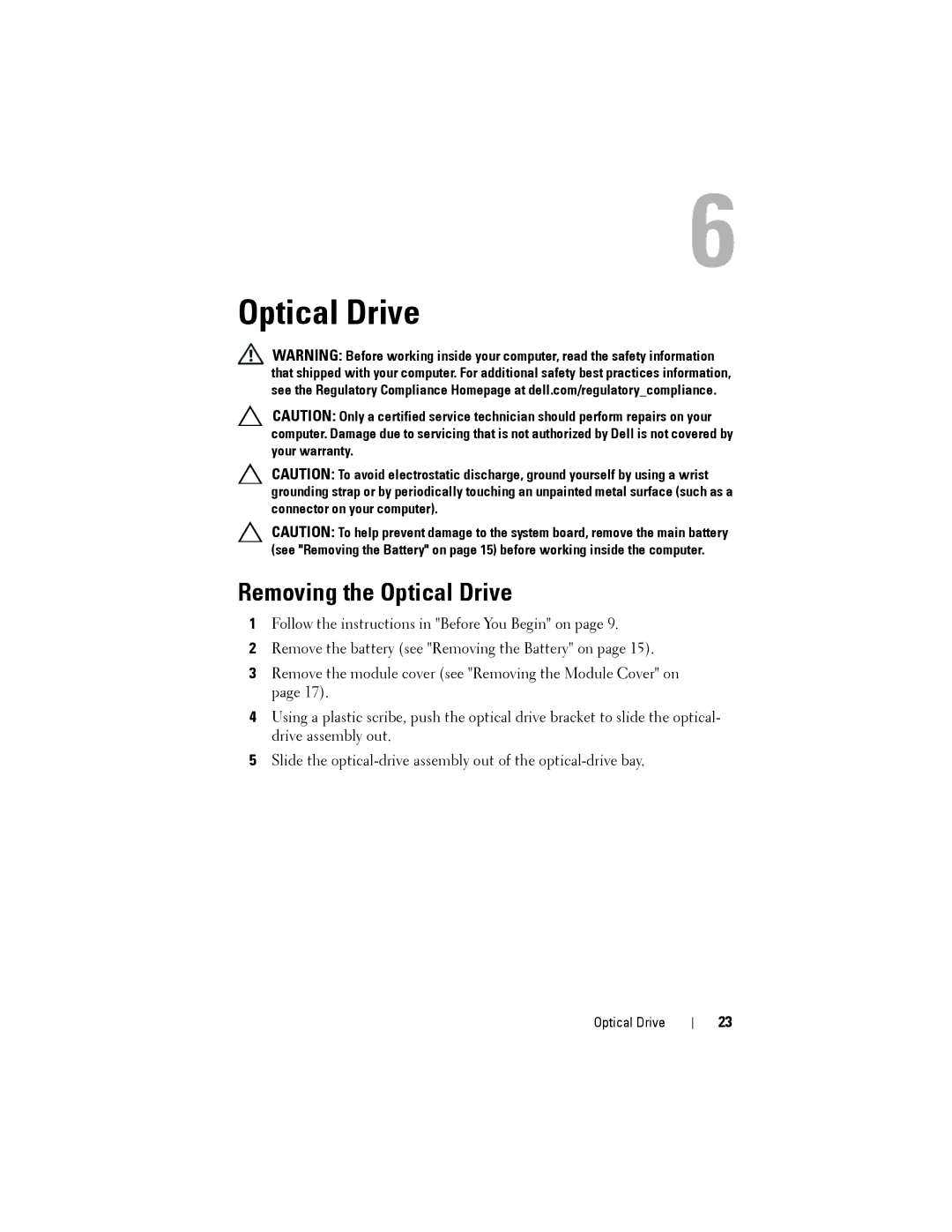 Dell N5110 service manual Removing the Optical Drive 