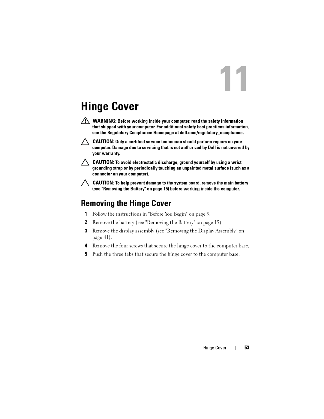 Dell N5110 service manual Removing the Hinge Cover 