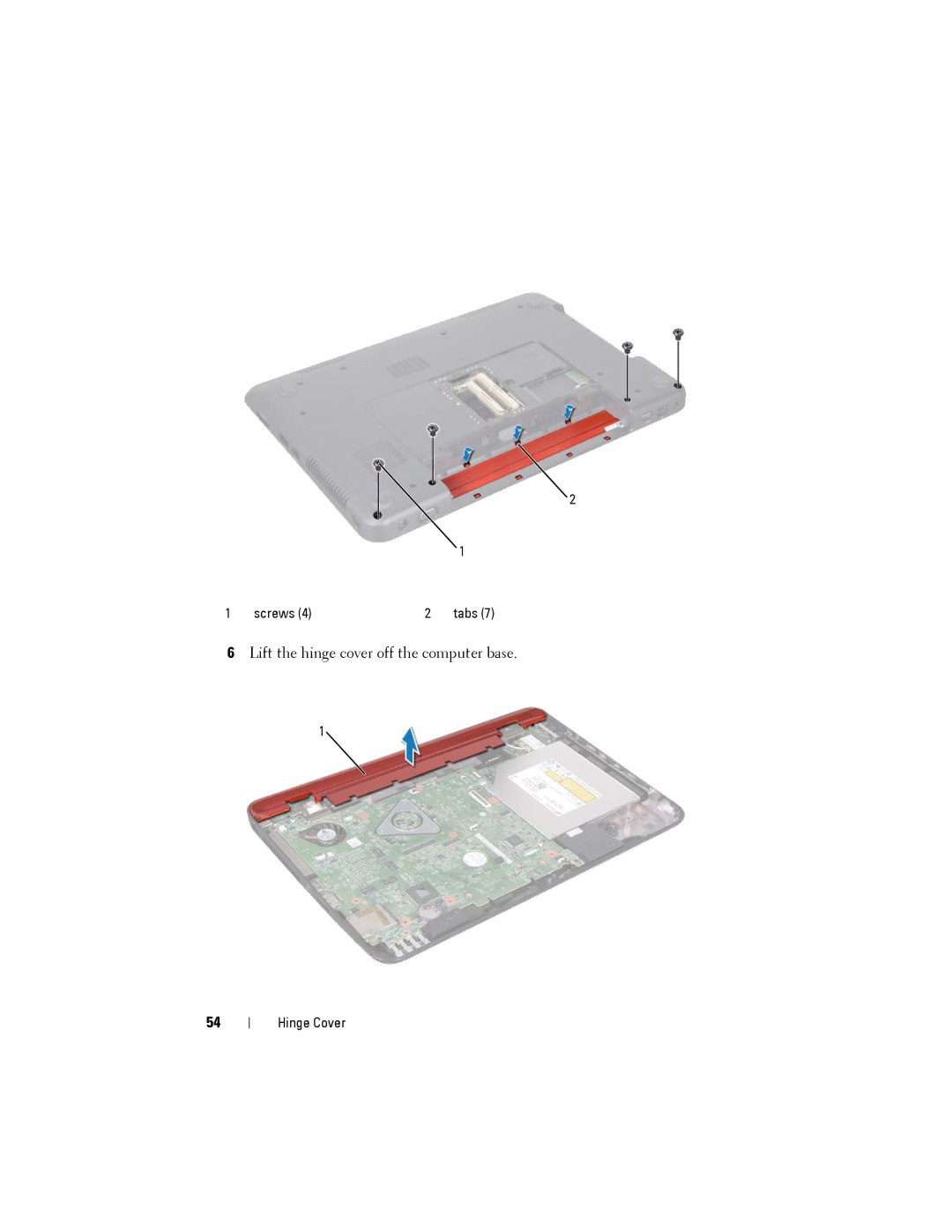 Dell N5110 service manual Lift the hinge cover off the computer base 