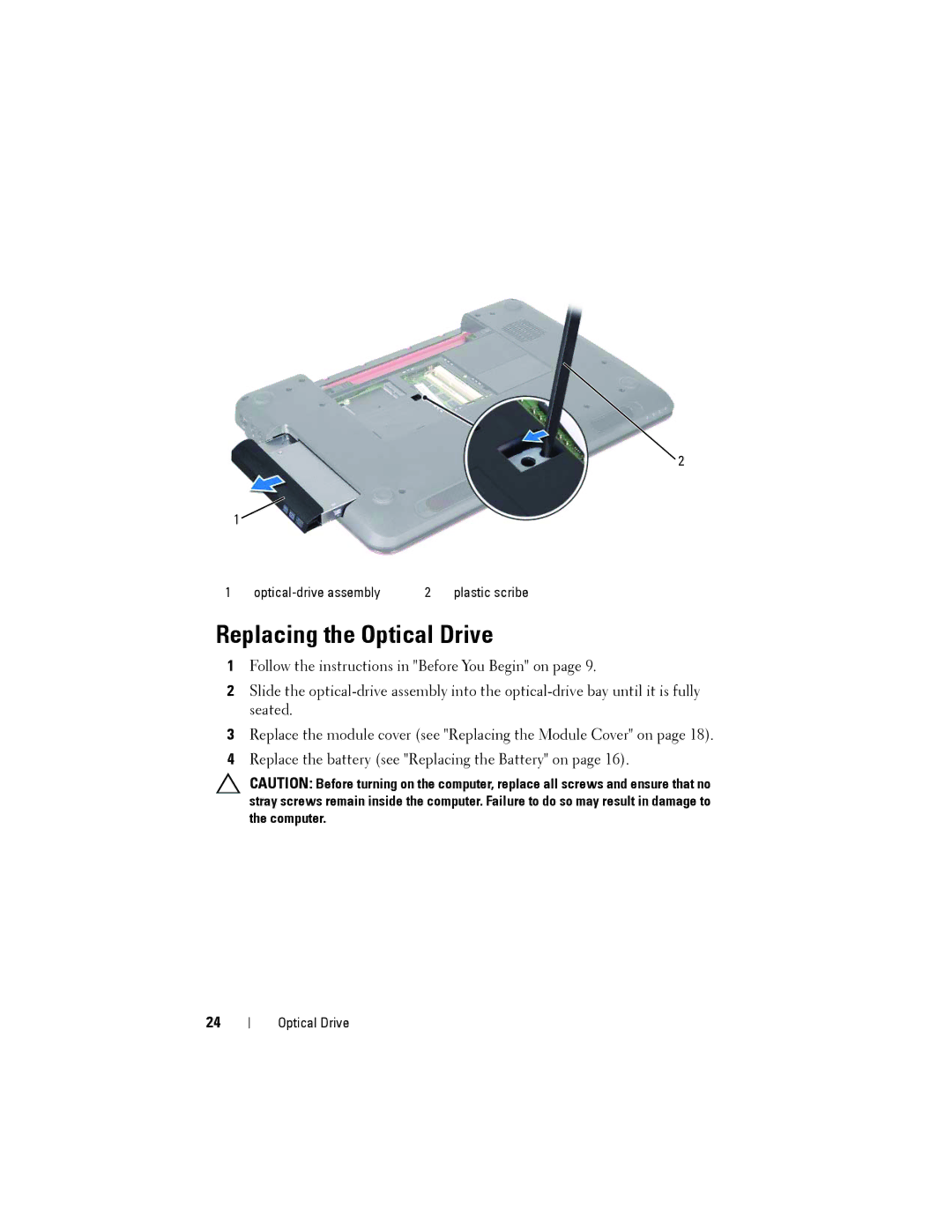 Dell N5110 service manual Replacing the Optical Drive 